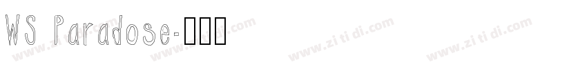 WS Paradose字体转换
